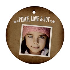 Christmas Peace Love Joy Ornament  - Ornament (Round)