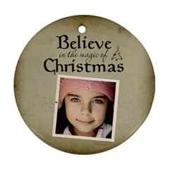 Christmas Believe Magic Christmas Ornament Clear - Ornament (Round)