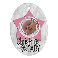 Baby Girl Christmas - Ornament - Oval Ornament (Two Sides)