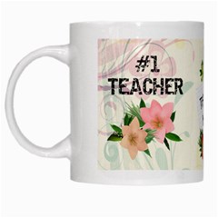 #1 Teacher Mug - White Mug