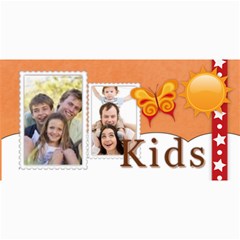 Kids - 4  x 8  Photo Cards