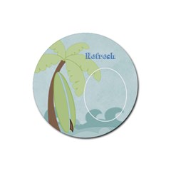 At the Beach: Refresh Coaster - Rubber Round Coaster (4 pack)