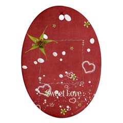 sweet love ornament (oval)