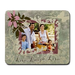 Live Laugh Love Photo Mousepad - Large Mousepad