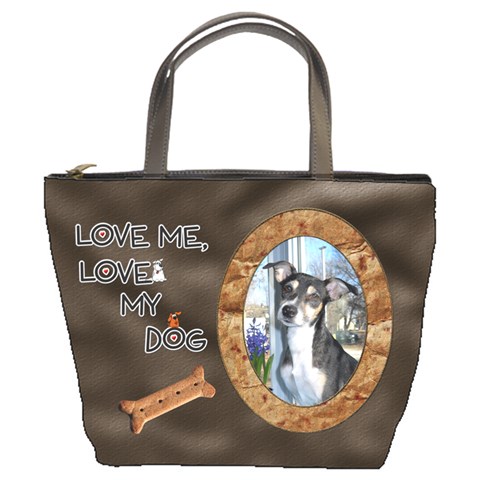 Love Me, Love My Dog Bucket Bag By Lil Front