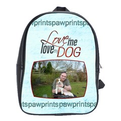 Love me Love my Dog Large School Bag Back Pack - School Bag (Large)