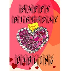 Happy Birthday Darling. - Greeting Card 5  x 7 
