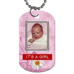 Its a Girl 2-Sided Dog Tag - Dog Tag (Two Sides)