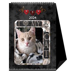 I Love My Cat Desktop Calendar 6 x8.5  - Desktop Calendar 6  x 8.5 