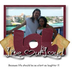 Live Out Loud - ScrapBook Page 12  x 12 