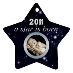 A Star is born 2011 Star Ornament - Ornament (Star)