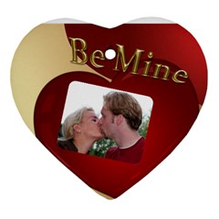 Be Mine Heart Ornament - Ornament (Heart)