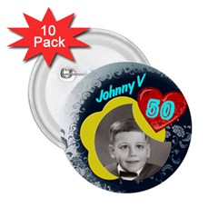 Johns 50th Birthday - 2.25  Button (10 pack)