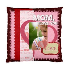 mothers day - Standard Cushion Case (Two Sides)