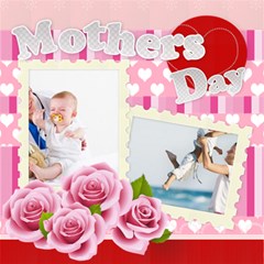 mothers - ScrapBook Page 12  x 12 