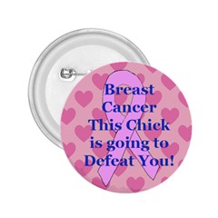 Breast Cancer  Button - 2.25  Button