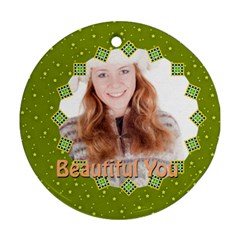 beautiful - Round Ornament (Two Sides)
