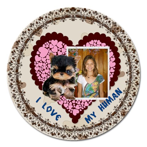 I Love My Human 5 Inch Magnet By Kim Blair Front