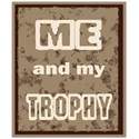 me and my trophy tag