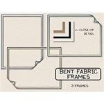 Bent Fabric Frames