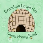 Grandma Loves Her Sweet Honey Bees 