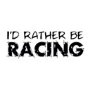 rather be racing