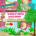 Summer of tropics beach edition
