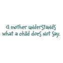 A mother understands what a child does not say - 6
