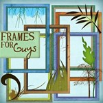 Frames for guys 