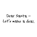 dear santa want it all