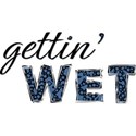 Word - Gettin Wet