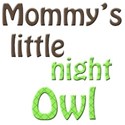 mommys little night owl 1