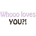 whooo loves you 2