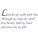 Lord Let Me Walk With You