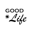 SChua_Wordart_Good Life_dark
