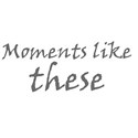 moments text