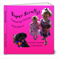 Super Scruffy - 8x8 Photo Book (20 pages)