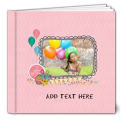 8x8 (DELUXE): Birthday Girl - 8x8 Deluxe Photo Book (20 pages)