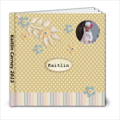 Kaitlin 2013 - 6x6 Photo Book (20 pages)