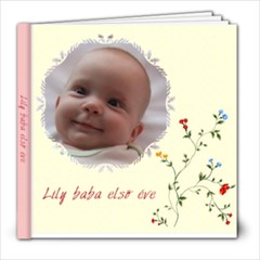 Lily - revised - 8x8 Photo Book (20 pages)