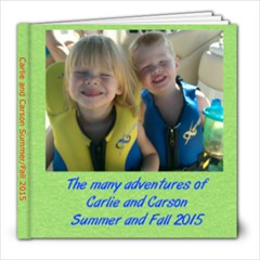 Carlie and Carson 2015 - 8x8 Photo Book (20 pages)
