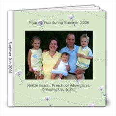 Summer 2008 - 8x8 Photo Book (30 pages)