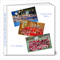 pop warner 04-07 - 8x8 Photo Book (30 pages)