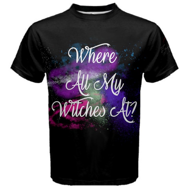  Where All My Witches At?  T Shirt