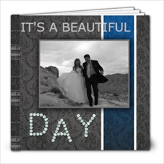 It s a beautiful day - 8x8 Photo Book (20 pages)