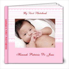 Hannah s First Year - 8x8 Photo Book (20 pages)