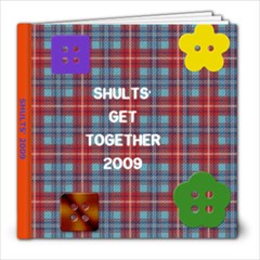 2009 Shults Get Together - 8x8 Photo Book (20 pages)