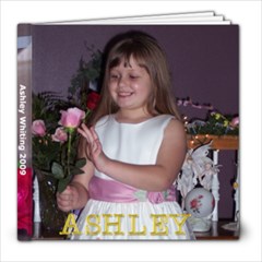 Ashley 2009 - 8x8 Photo Book (20 pages)