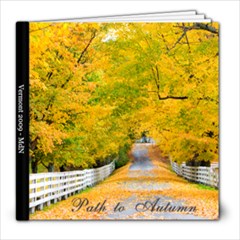 Vermont2009 - 8x8 Photo Book (39 pages)