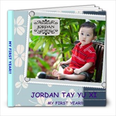 Our Baby Jordan Tay Yu Xi - 1 Dec 2008 - 8x8 Photo Book (39 pages)